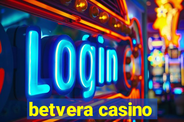 betvera casino